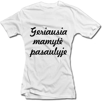 Moteriški marškinėliai "Geriausia mamytė pasaulyje"