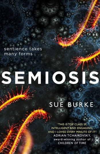 Semiosis, A Novel of First Contact