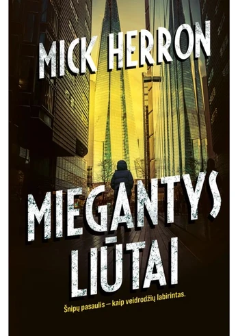 Miegantys liūtai (Pelkynas, #2)
