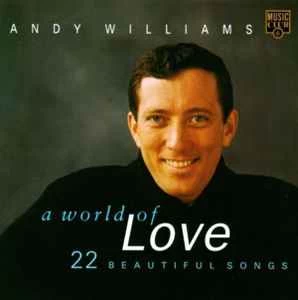 CD Andy Williams - A World Of Love