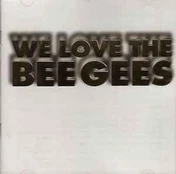 CD Various - We Love The Bee Gees