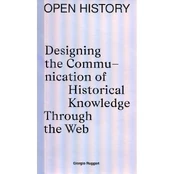 Open history: designing the communication of historical knowledge through the web kaina
