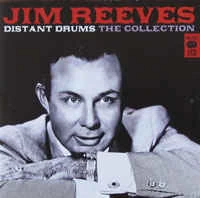CD Jim Reeves - Distant Drums - The Collection