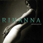 CD Rihanna - Good Girl Gone Bad