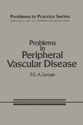 Problems in Peripheral Vascular Disease