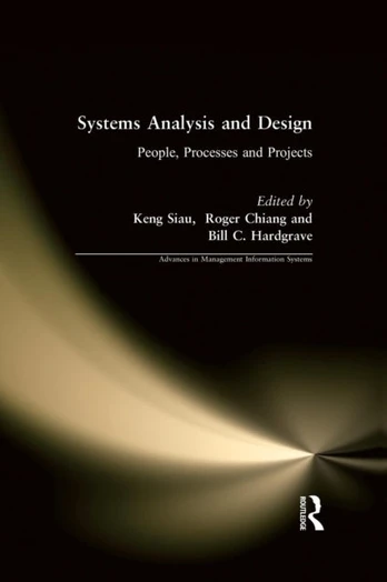 Systems Analysis and Design: People, Processes, and Projects