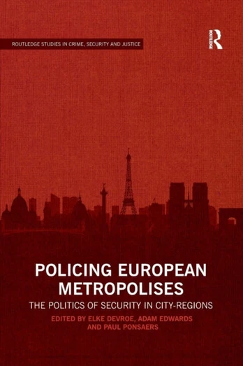 Policing European Metropolises