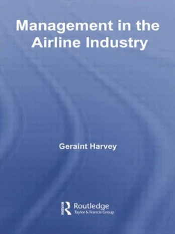Management in the Airline Industry