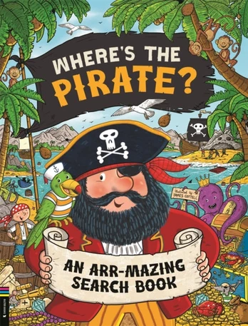 Where’s the Pirate?, An Arr-mazing Search Book