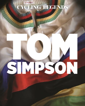 Cycling Legends 01: Tom Simpson