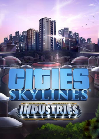 Cities: Skylines Industries DLC PC