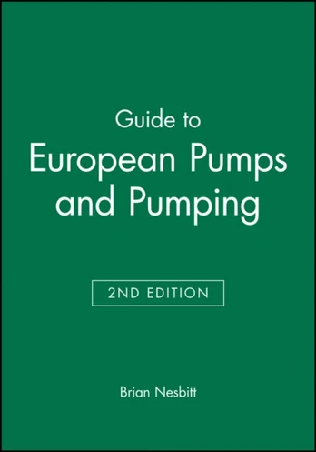 Guide to European Pumps and Pumping