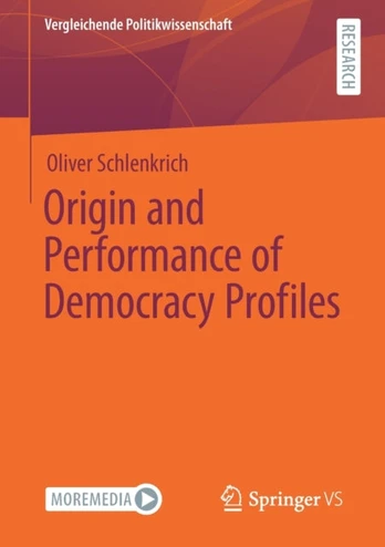 Origin and Performance of Democracy Profiles