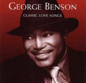 CD George Benson - Classic Love Songs