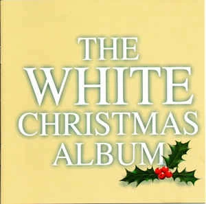 CD Various - The White Christmas Album