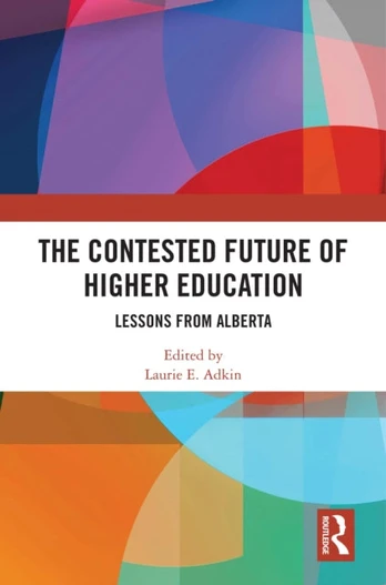 Contested Future of Higher Education