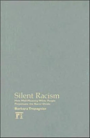 Silent Racism