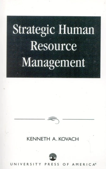 Strategic Human Resource Management
