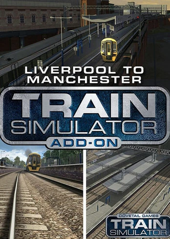 Train Simulator Liverpool-Manchester Route Steam