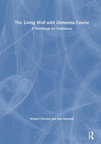Living Well with Dementia Course