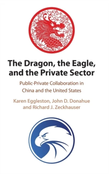 Dragon, the Eagle, and the Private Sector