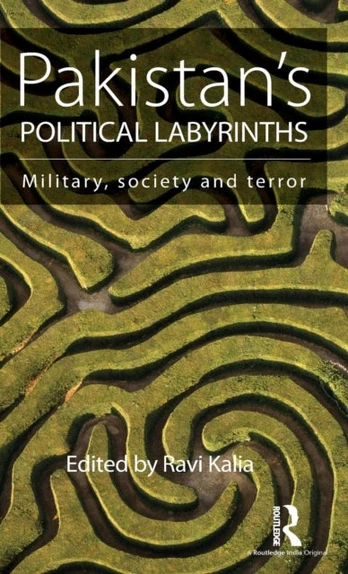 Pakistan’s Political Labyrinths