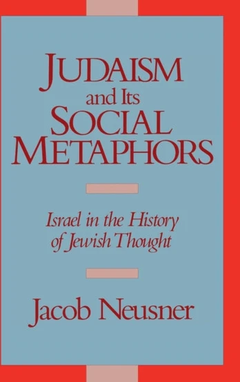 Judaism and its Social Metaphors