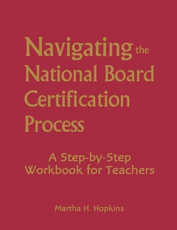 Navigating the National Board Certification Process
