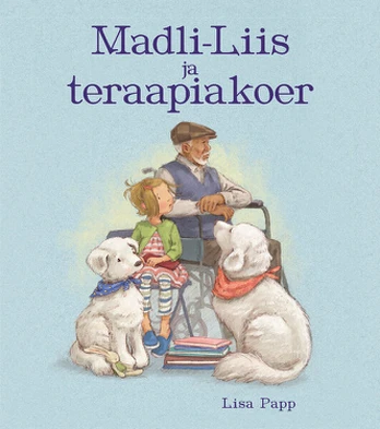Madli-Liis ja teraapiakoer. Lisa Papp