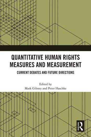 Quantitative Human Rights Measures and Measurement