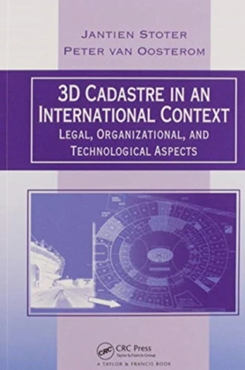 3D Cadastre in an International Context - Minkštas viršelis