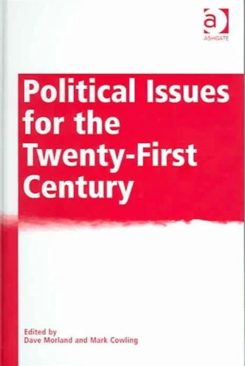 Political Issues for the Twenty-First Century