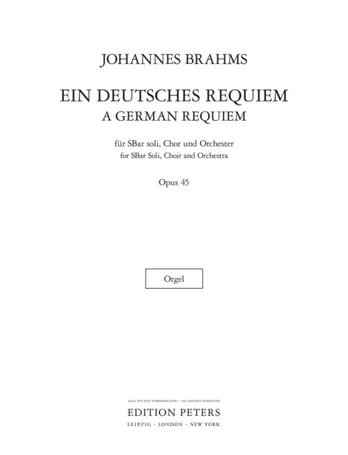 GERMAN REQUIEM OP.45 ORGAN