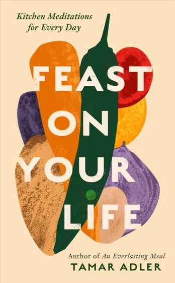 FEAST ON YOUR LIFE