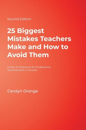 25 Biggest Mistakes Teachers Make and How to Avoid Them - Kietas viršelis