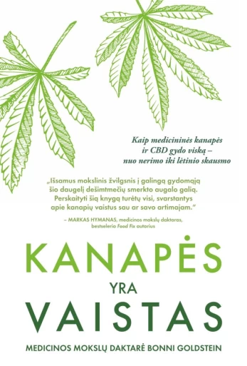 Kanapės yra vaistas