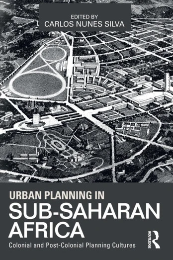 Urban Planning in Sub-Saharan Africa
