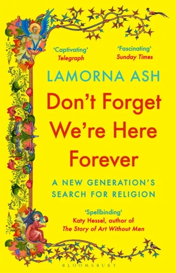 Don't Forget We're Here Forever