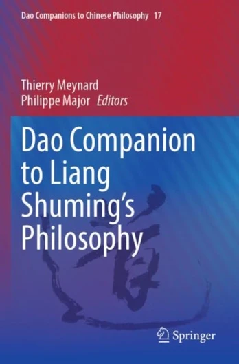 Dao Companion to Liang Shuming’s Philosophy