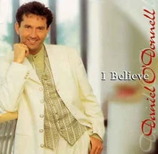 CD Daniel O'Donnell - I Believe