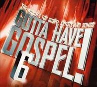 CD Various - Gotta Have Gospel! 6