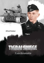 Tigrai sniege: karo dienoraštis kaina