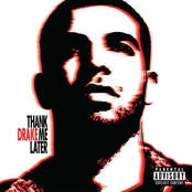 CD Drake - Thank Me Later