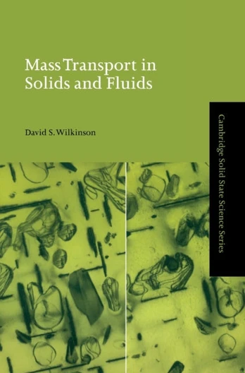 Mass Transport in Solids and Fluids