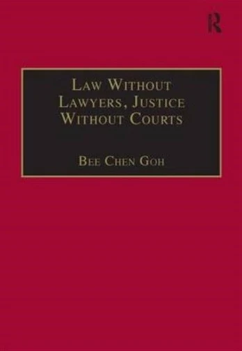 Law Without Lawyers, Justice Without Courts