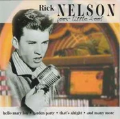 CD Rick Nelson* - Poor Little Fool