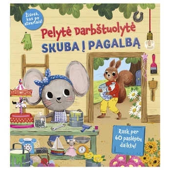Pelytė Darbštuolytė skuba į pagalbą