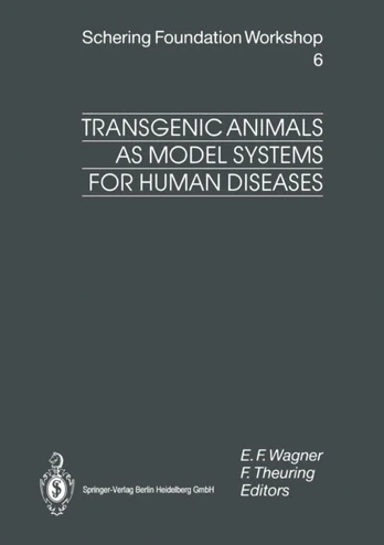 Transgenic Animals as Model Systems for Human Diseases