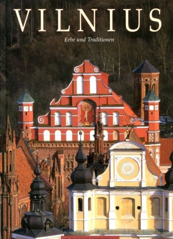 Vilnius. Erbe und Traditionen
