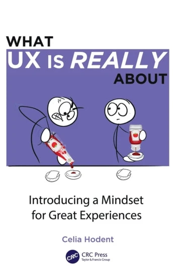 What UX is Really About